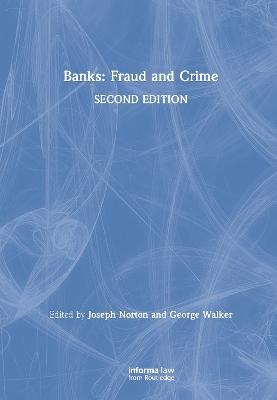 Banks: Fraud and Crime - 