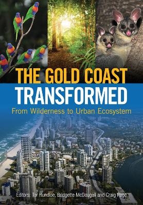 The Gold Coast Transformed - 
