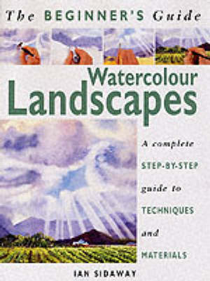 Watercolour Landscapes - Ian Sidaway