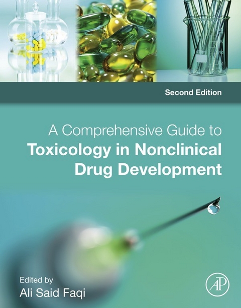 Comprehensive Guide to Toxicology in Nonclinical Drug Development - 