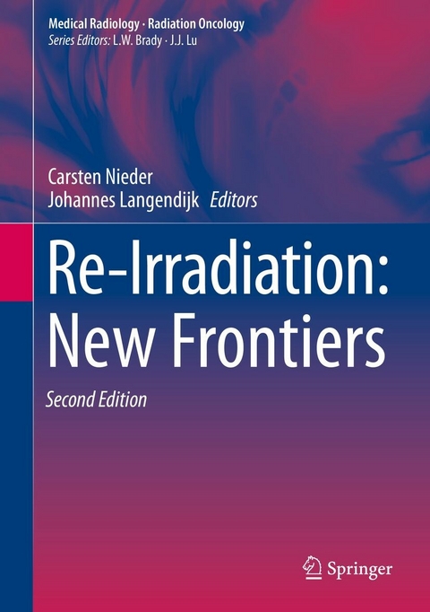 Re-Irradiation: New Frontiers - 