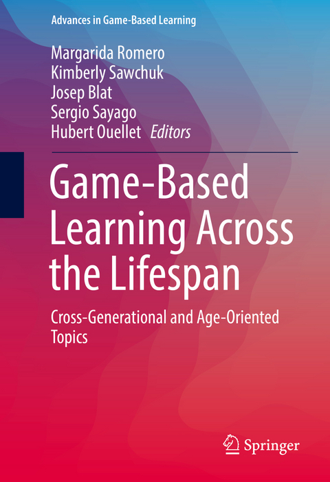 Game-Based Learning Across the Lifespan - 