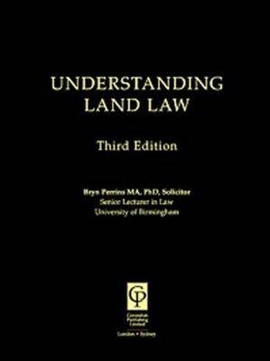 Understanding Land Law 3/e - Bryn Perrins