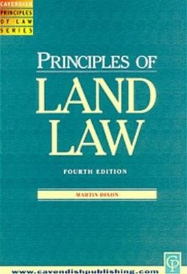 Principles of Land Law -  Dixon