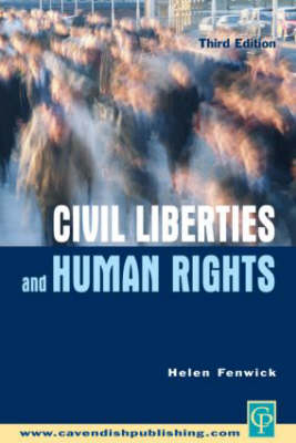 Civil Liberties & Human Rights - Helen Fenwick