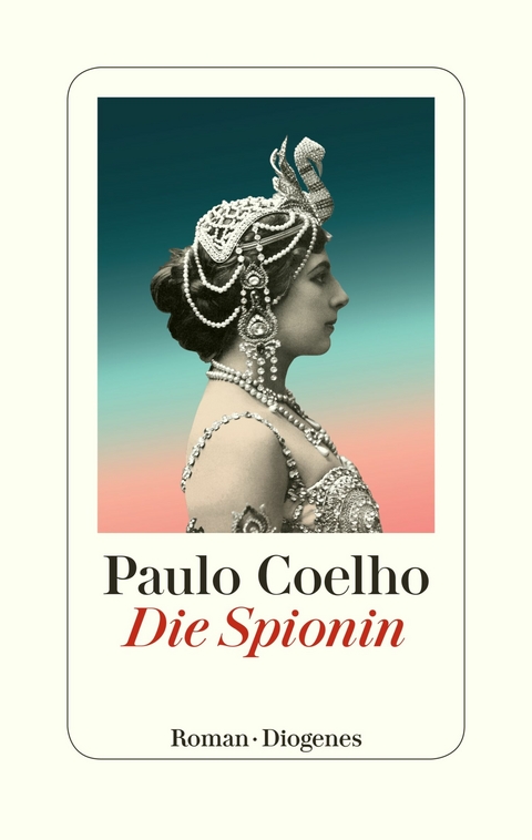 Die Spionin -  Paulo Coelho