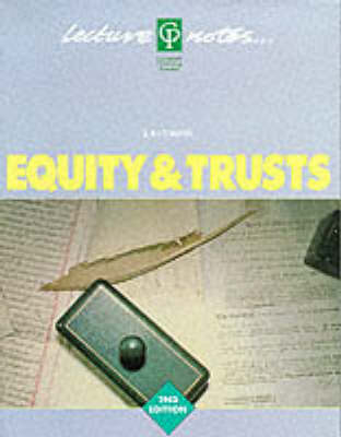 Equity & Trusts Lecture Notes -  CURZON