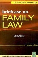 Briefcase on Family Law - L.B. Curzon