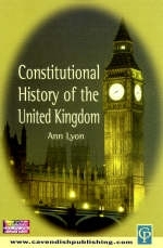 Constitutional History of the United Kingdom - Ann Lyon