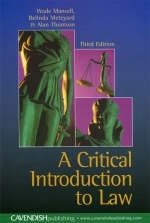 Critical Introduction to Law - Wade Mansell, Belinda Meteyard, Alan Thomson