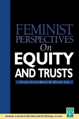 Feminist Perspectives on Equity and Trusts - 