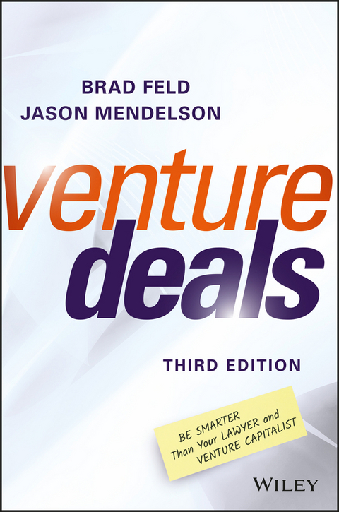 Venture Deals -  Brad Feld,  Jason Mendelson