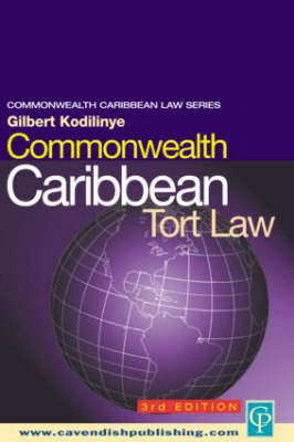 Commonwealth Caribbean Tort Law - Gilbert Kodilinye