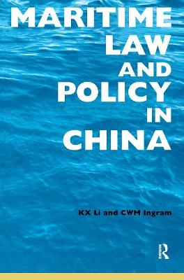 Maritime Law and Policy in China - 