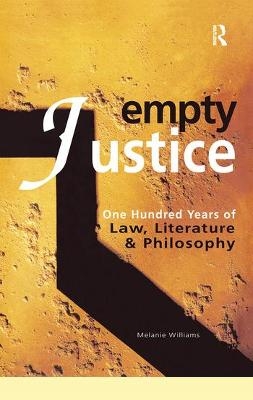 Empty Justice - Melanie Williams