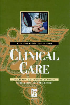 Clinical Care for Lawyers - John Stewart