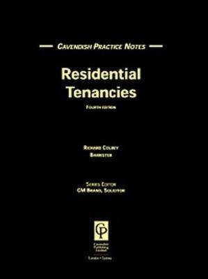 Practice Notes Residential Tenancies - Richard Coleby