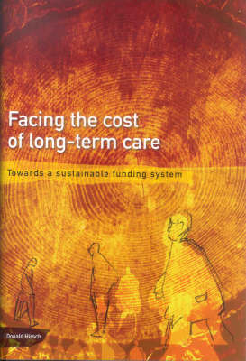 Facing the Cost of Long-Term Care - Donald Hirsch