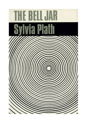 The Bell Jar - Sylvia Plath