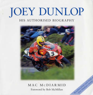 Joey Dunlop - Mac McDiarmid