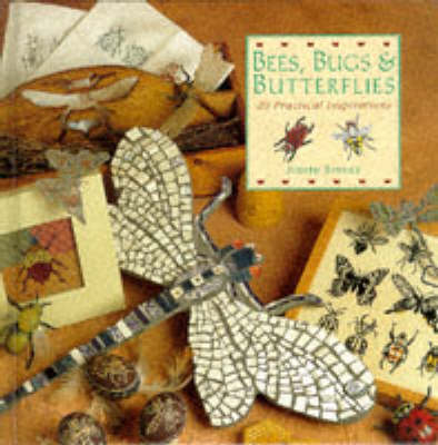 Bees, Bugs and Butterflies - 