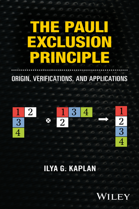 The Pauli Exclusion Principle - Ilya G. Kaplan