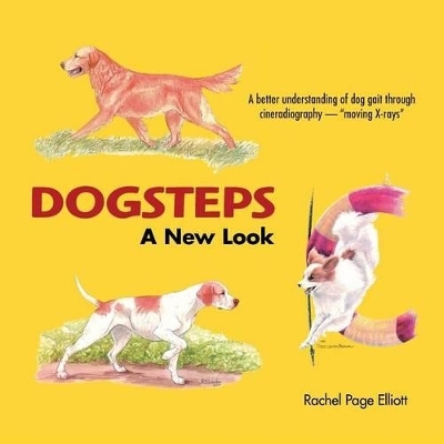 Dogsteps A New Look - Rachel Page Elliott