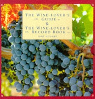 Wine-lover's Guide - Jane Hughes