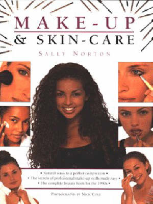 Make-up and Skin Care - Sally Norton