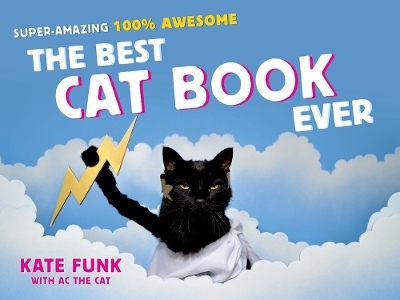 The Best Cat Book Ever - Kate Funk
