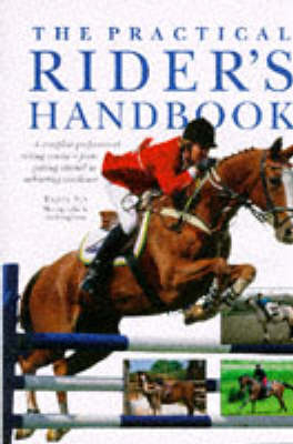 The Practical Rider's Handbook - Debby Sly