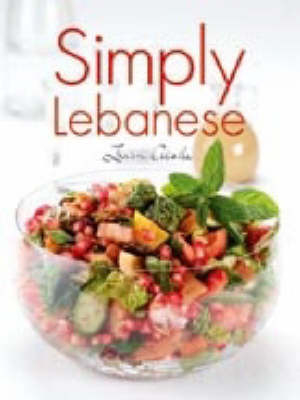 Simply Lebanese - Ina'am Atalla