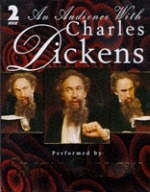 An Audience with Charles Dickens - Charles Dickens