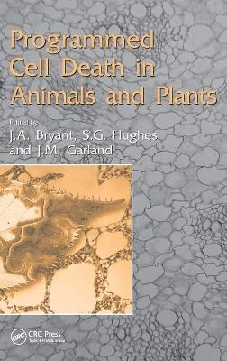 Programmed Cell Death in Animals and Plants - 