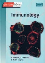 BIOS Instant Notes in Immunology - Peter Lydyard, Alex Whelan, Michael Fanger