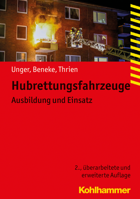 Hubrettungsfahrzeuge - Jan Ole Unger, Nils Beneke, Klaus Thrien