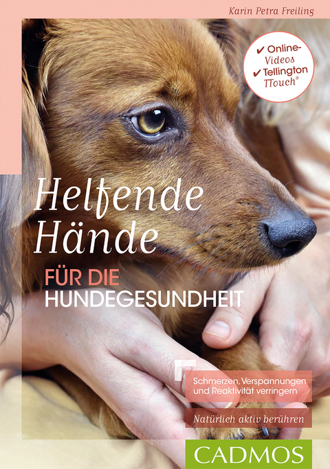 Helfende Hände für die Hundegesundheit - Karin Petra Freiling