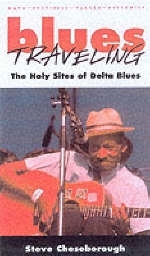 Blues Travelling - Steve Cheseborough