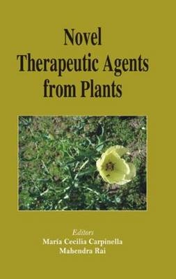 Novel Therapeutic Agents from Plants - 