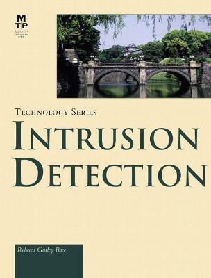 Intrusion Detection - Rebecca Bace