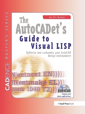 The AutoCADET's Guide to Visual LISP - Bill Kramer