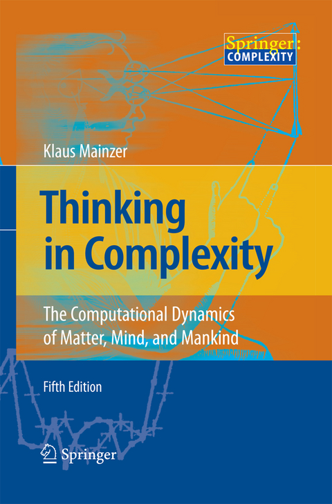 Thinking in Complexity - Klaus Mainzer