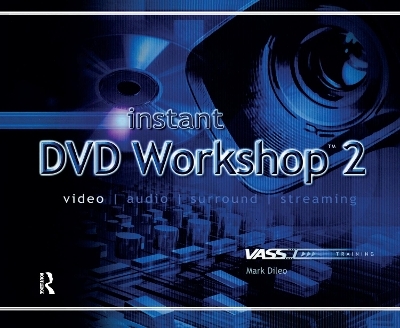 Instant DVD Workshop 2 - Mark Dileo