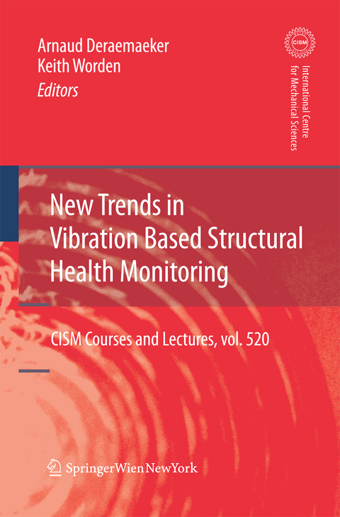 New Trends in Vibration Based Structural Health Monitoring - 