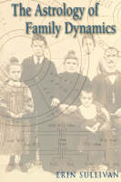 Astrology of Family Dynamics