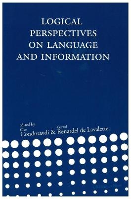 Logical Perspectives on Language and Information - 