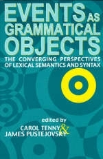 Events as Grammatical Objects - Carol Tenny, James Pustejovsky