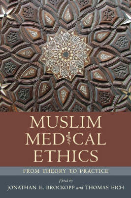 Muslim Medical Ethics - Frederick M. Denny