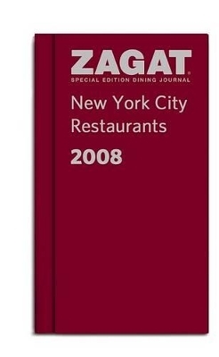 Zagat New York City Restaurants Special Edition Dining Journal - 