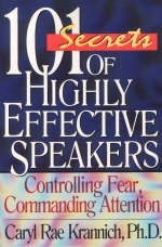 101 Secrets of Highly Effective Speakers - Caryl Rae Krannich